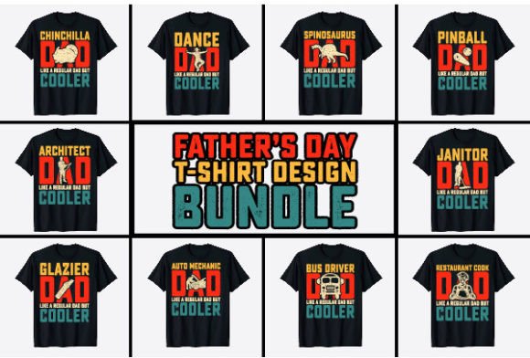 10 Funny Dad Lover Father’s Day T-Shirt Design Bundle – Ready to Print and Upload