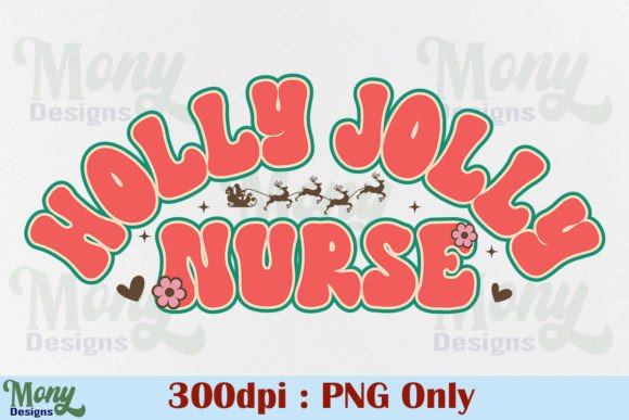 Holly Jolly Nurse PNG, Retro Christmas