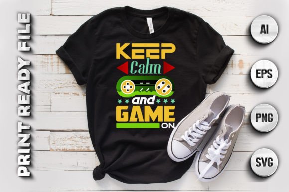 Keep Calm and Game On T-Shirt: A Modern Twist on a Classic Design