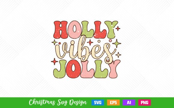 Retro Christmas Holly Vibes Jolly