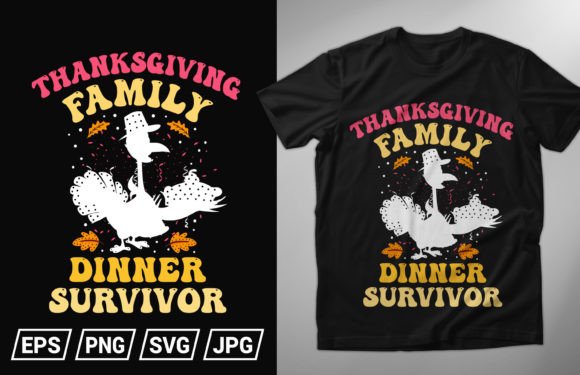 Thanksgiving Family Dinner Survivor T-Shirt Design